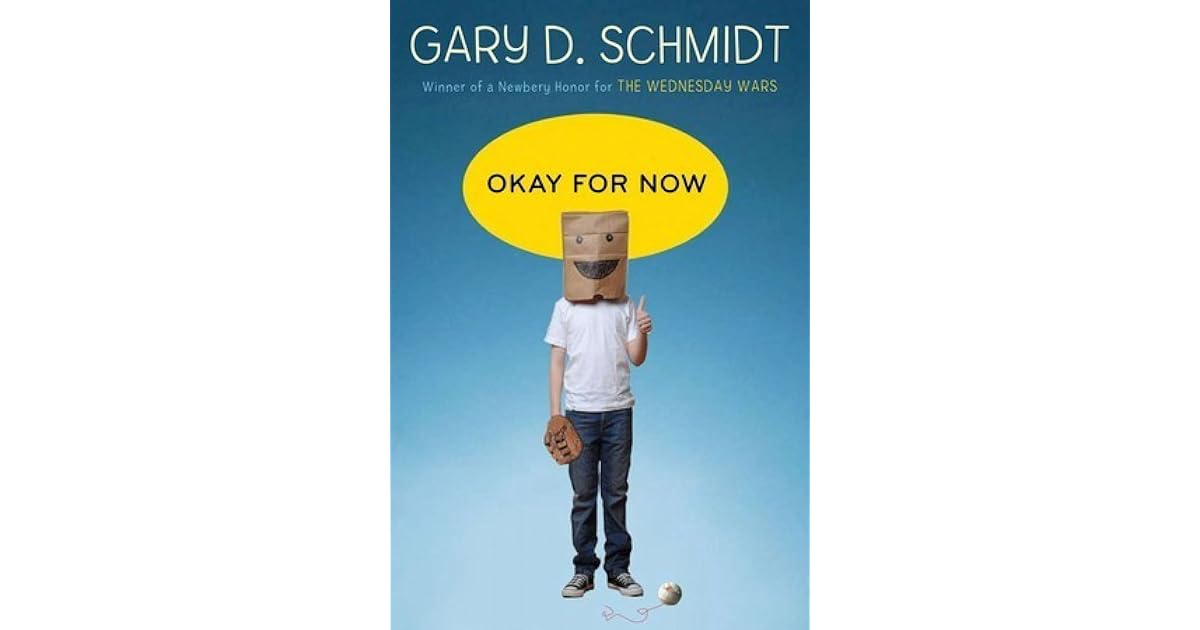 Book Review: Okay For Now by Gary D. Schmidt